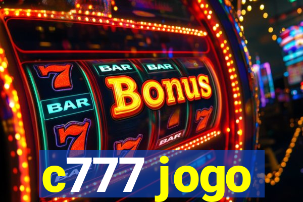 c777 jogo